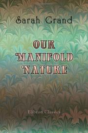 Cover of: Our Manifold Nature | Sarah Grand