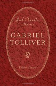 Cover of: Gabriel Tolliver by Joel Chandler Harris