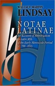 Cover of: Notae Latinae by Wallace Martin Lindsay