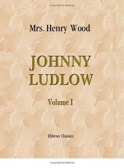 Cover of: Johnny Ludlow: Volume 1