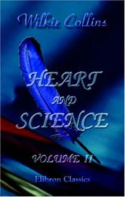 Cover of: Heart and Science by Wilkie Collins, Wilkie Collins