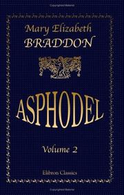 Cover of: Asphodel: A Novel. Volume 2