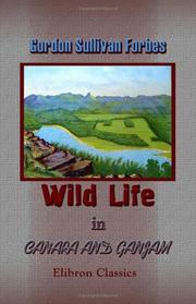 Cover of: Wild Life in Canara and Ganjam by Gordon Sullivan Forbes