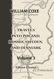 Cover of: Travels into Poland, Russia, Sweden, and Denmark: Volume 3