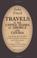 Cover of: Travels in the United States of America and Canada, Containing Some Account of Their Scientific Institutions, and a Few Notices of the Geology and Mineralogy ... Essay on the Natural Boundaries of Empires