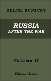 Cover of: Russia After the War: The Narrative of a Visit to that Country in 1856. Volume 2