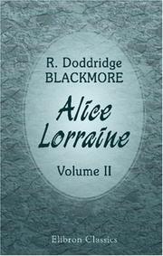 Cover of: Alice Lorraine by R. D. Blackmore