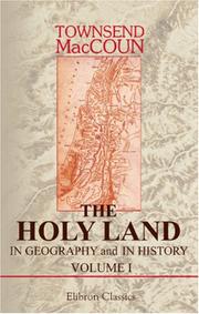 Cover of: The Holy Land in Geography and in History | Townsend MacCoun