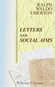 Cover of: Letters and Social Aims by Ralph Waldo Emerson