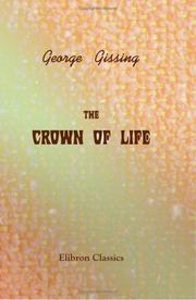 The crown of life by George Gissing