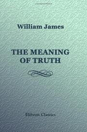 Cover of: The Meaning of Truth | William James