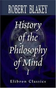 Cover of: History of the Philosophy of Mind by Robert Blakey
