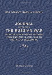 Cover of: Journal Kept during the Russian War by Frances Isabella Duberly