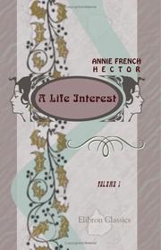 Cover of: A Life Interest: Volume 1