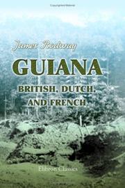 Cover of: Guiana: British, Dutch, and French