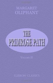 Cover of: The Primrose Path by Margaret Oliphant