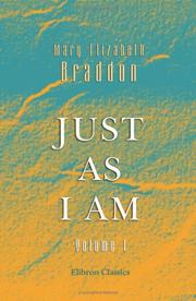 Cover of: Just as I am: Volume 1