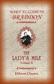 Cover of: The Lady's Mile: Volume 2