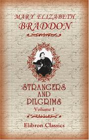 Cover of: Strangers and Pilgrims by Mary Elizabeth Braddon
