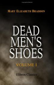 Cover of: Dead Men's Shoes: Volume I