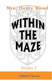 Cover of: Within the Maze: Volume 2