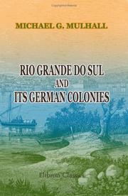 Cover of: Rio Grande do Sul and Its German Colonies