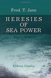 Cover of: Heresies of Sea Power