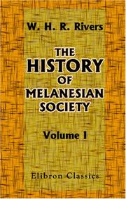 Cover of: The History of Melanesian Society | William Halse Rivers Rivers