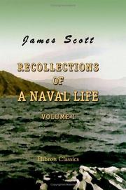 Cover of: Recollections of a Naval Life: Volume 1