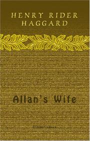 Cover of: Allan\'s Wife by H. Rider Haggard, H. Rider Haggard