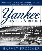 Cover of: A Yankee Century and Beyond