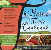 The Prairie Table Cookbook by Bill Kurtis