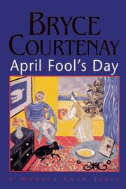 Cover of: April Fool's Day by Bryce Courtenay