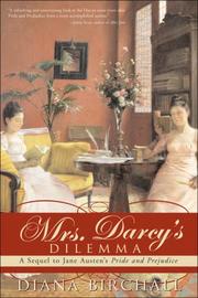 Cover of: Mrs. Darcys Dilemma by Diana Birchall