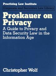 Cover of: Proskauer on Privacy: A Guide to Privacy and Data Security Law in the Information Age
