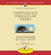 Portuguese Irregular Verbs by Alexander McCall Smith