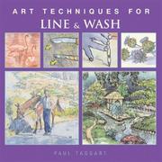 Cover of: Art Techniques for Line & Wash by Paul Taggart