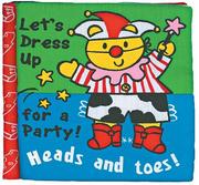 Cover of: Heads & Toes: Let's Dress Up for a Party! (Heads & Toes)