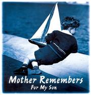 Cover of: Mother Remembers for My Son