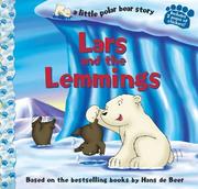 Lars and the Lemmings by Based on books by Hans de Beer