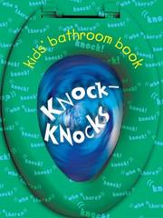 Cover of: Kids' Bathroom Book: Knock-Knocks (Kids' Bathroom Books)