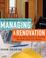 Cover of: The Homeowner's Guide to Managing a Renovation