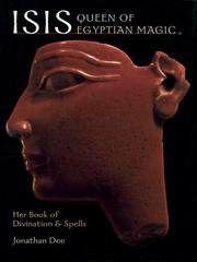 Cover of: Isis: Queen of Egyptian Magic | Jonathan Dee