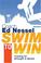 Cover of: Swim to Win