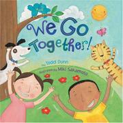 Cover of: We Go Together! by Todd Dunn