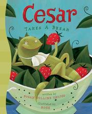 Cover of: Cesar Takes a Break by Susan Collins Thoms