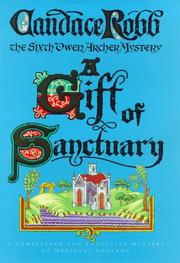 Cover of: A Gift of Sanctuary (Owen Archer Mystery)