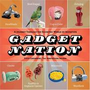 Cover of: Gadget Nation: A Journey Through the Eccentric World of Invention