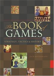 Cover of: The Book of Games by Jack Botermans