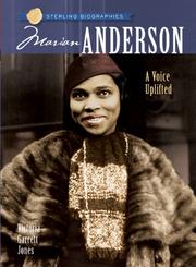 Cover of: Sterling Biographies: Marian Anderson: A Voice Uplifted (Sterling Biographies)